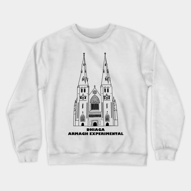 Dhiaga Armagh Experimental Crewneck Sweatshirt by RichieDuprey